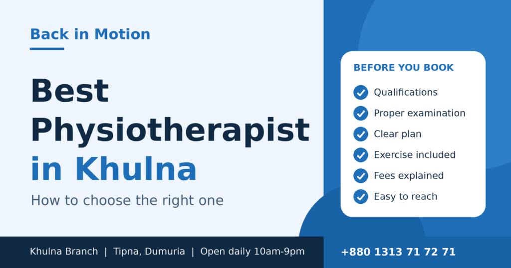 Best physiotherapist in Khulna guide by Back in Motion, Dumuria